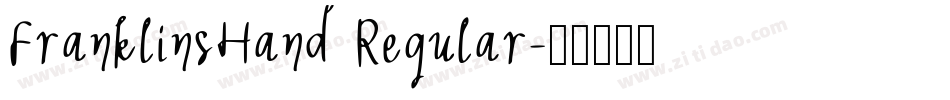 FranklinsHand Regular字体转换